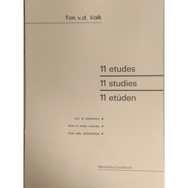 11 Studies for Descant Recorder by Ton v.d. Valk