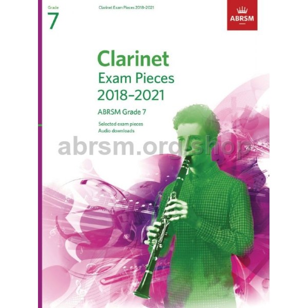 ABRSM CLARINET EXAM PACK 2018-2021 GRADE 7