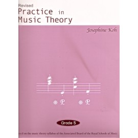 Practice In Music Theory Grade 5 (Revised Edition)