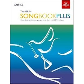 The ABRSM Songbook PLUS Grade 2