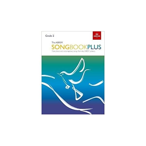 The ABRSM Songbook PLUS Grade 2