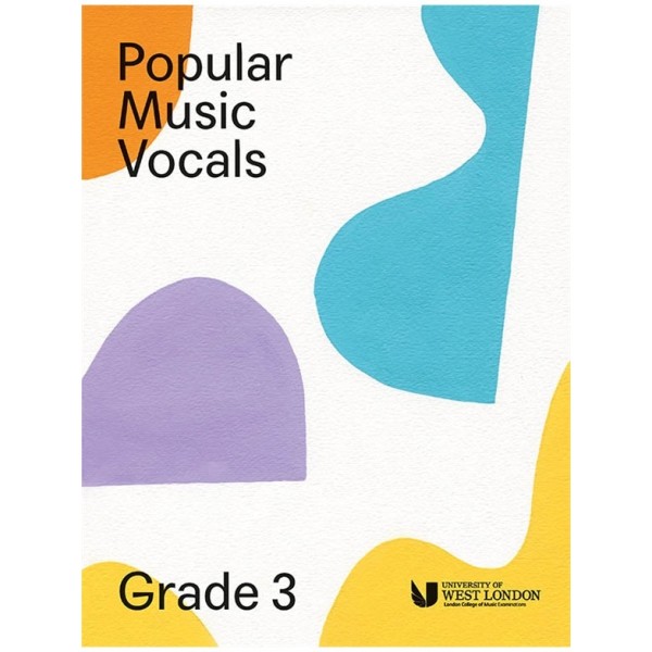 LCM Popular Music Vocals Grade 3 LCM Popular Music Vocals Grade 3