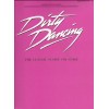 Dirty Dancing: The Classical Story On Stage (PVG)