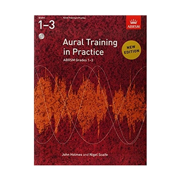 ABRSM AURAL TRAINING IN PRACTICE: GRADES 1-3