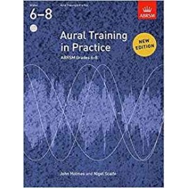 ABRSM AURAL TRAINING IN PRACTICE: GRADES 6 - 8