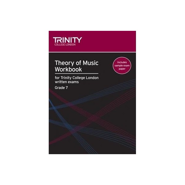 TRINITY THEORY OF MUSIC WORKBOOK GRADE 7