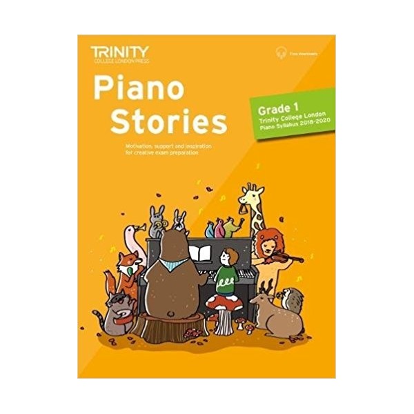 TRINITY PIANO STORIES 2018 - 2020 GRADE 1