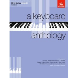A Keyboard Anthology First Series Book 3 Grade 5