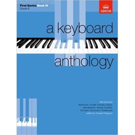 A Keyboard Anthology First Series Book 4 Grade 6