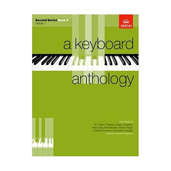 A Keyboard Anthology Second Series Book 5 Grade 7