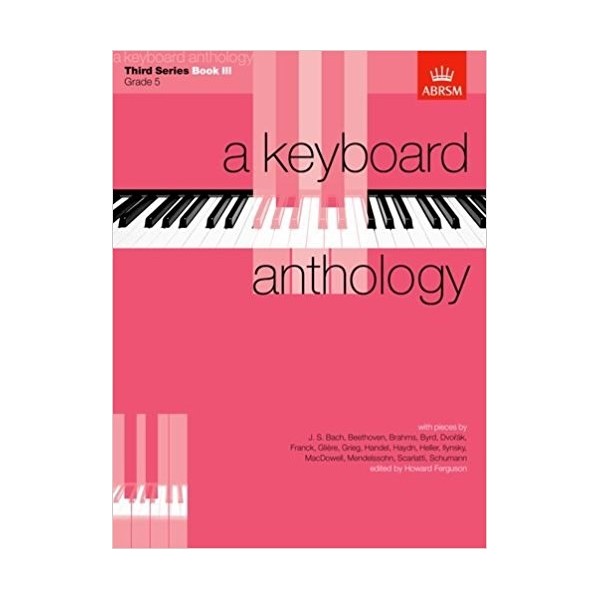A Keyboard Anthology Third Series Book 3 Grade 5
