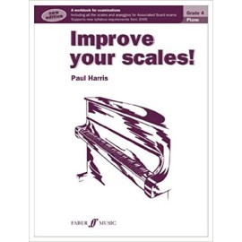 Improve Your Scales! Piano Grade 4