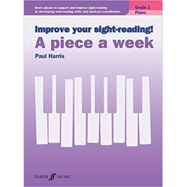 Improve Your Sight-Reading! A Piece a Week Grade 1